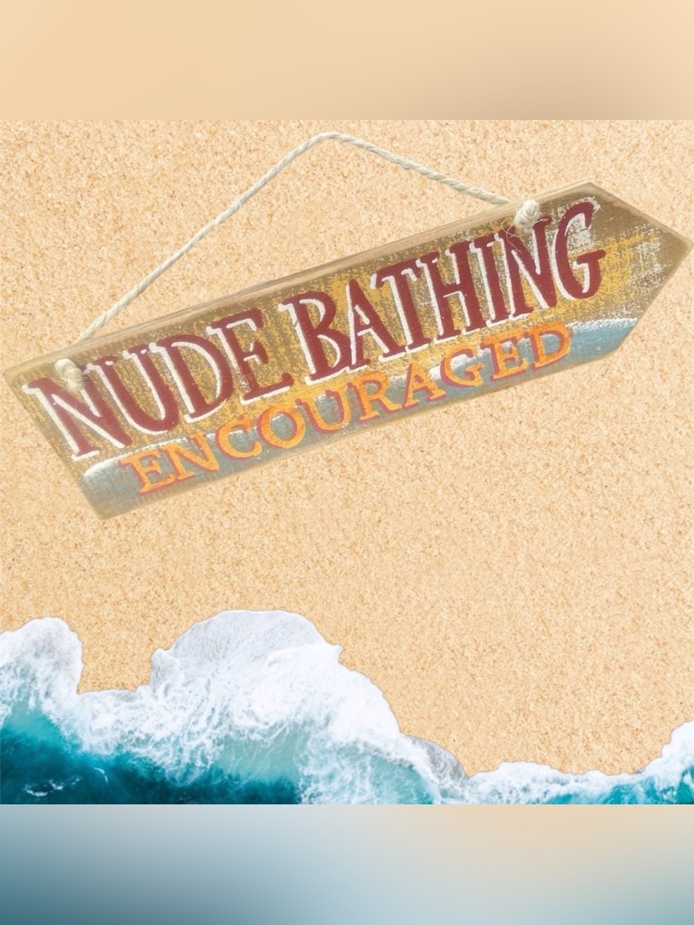 “Nude Bathing Encouraged” Beach or Pool Sign Rustic Decor